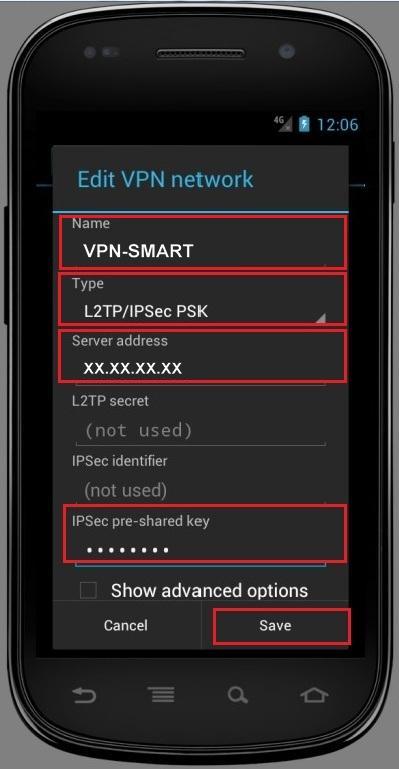Configure VPN L2TP/IPSec in Android. Step 6.