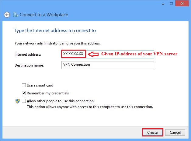 Configure VPN L2TP/IPSec in Windows 8. Step 6.